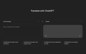OpenAI lansează ChatGPT Translate – un nou rival pentru Google Translate și DeepL